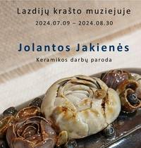 Exhibition of ceramic works by Jolanta Jakiene "Juperi keramika"