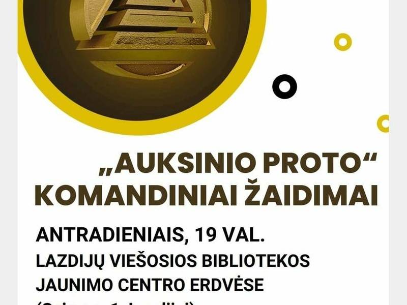 „Auksinis protas" komandiniai žaidimai