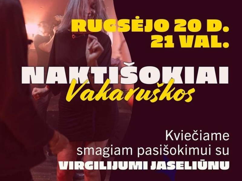 Naktišokiai "Vakaruškos"